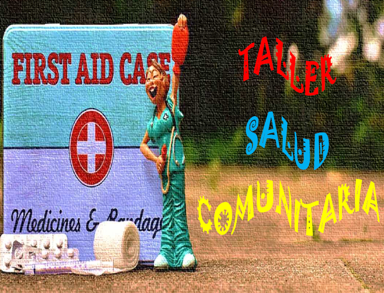TALLER: SALUD COMUNITARIA