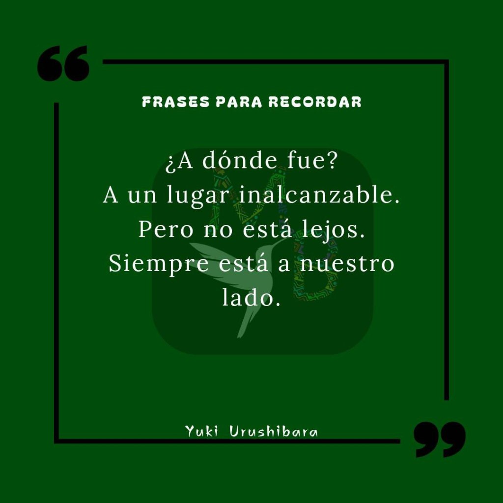 Frases para Recordar: Yuki Urushibara